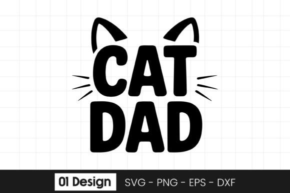 Cat Dad Graphic for Crafts