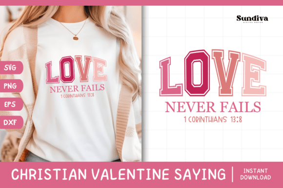Christian Valentine Day Quote SVG 4: A Crafts & Graphics Asset for Seasonal Selling