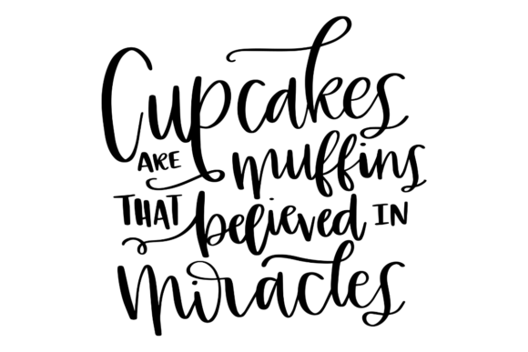 Cupcake Quote SVG