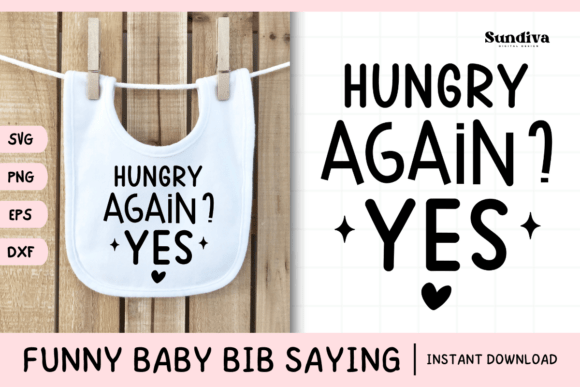 Funny Baby Bib Quote SVG 26