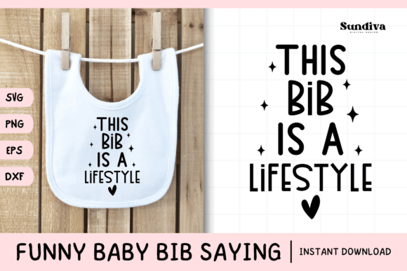 Funny Baby Bib Quote SVG 8: A Playful Graphic for Local Branding
