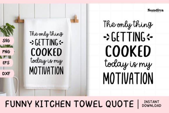 Funny Dish Kitchen Towel Quote SVG 1: Graphics for Crafts & Content