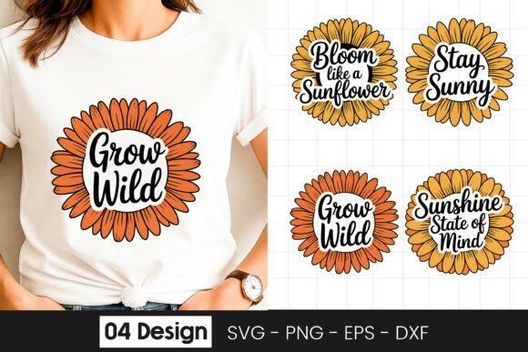 Grow Wild Sunflower Quote Graphics for Crafts