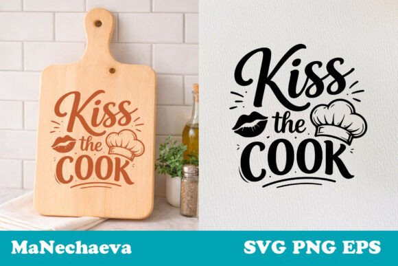Kiss the Cook SVG
