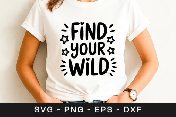 Wild Motivation Graphic for Crafts and Branding
